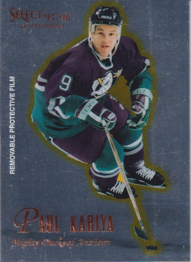 1995/96 Pinnacle Select Certified – P.Kariya Ana 13