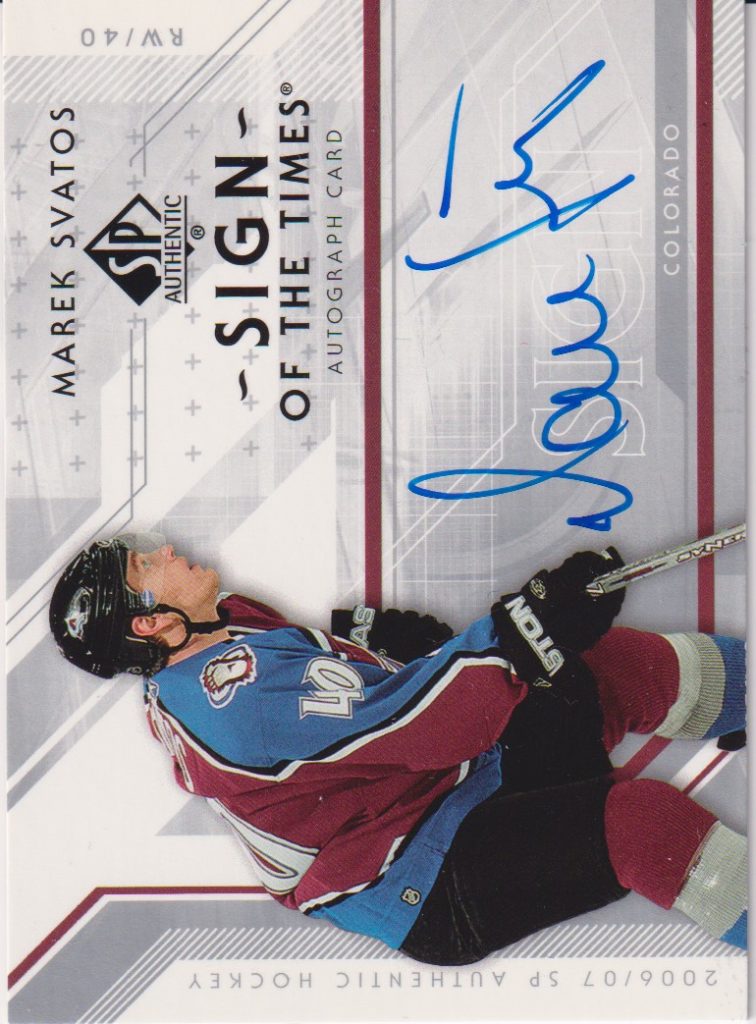 2006/07 SP Authentic – M.Svatoš Col ST-SV