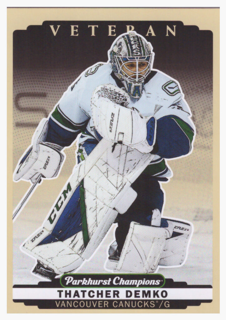 2022/23 Parkhurst Champions – Thatcher Demko Vancouver Canucks 214