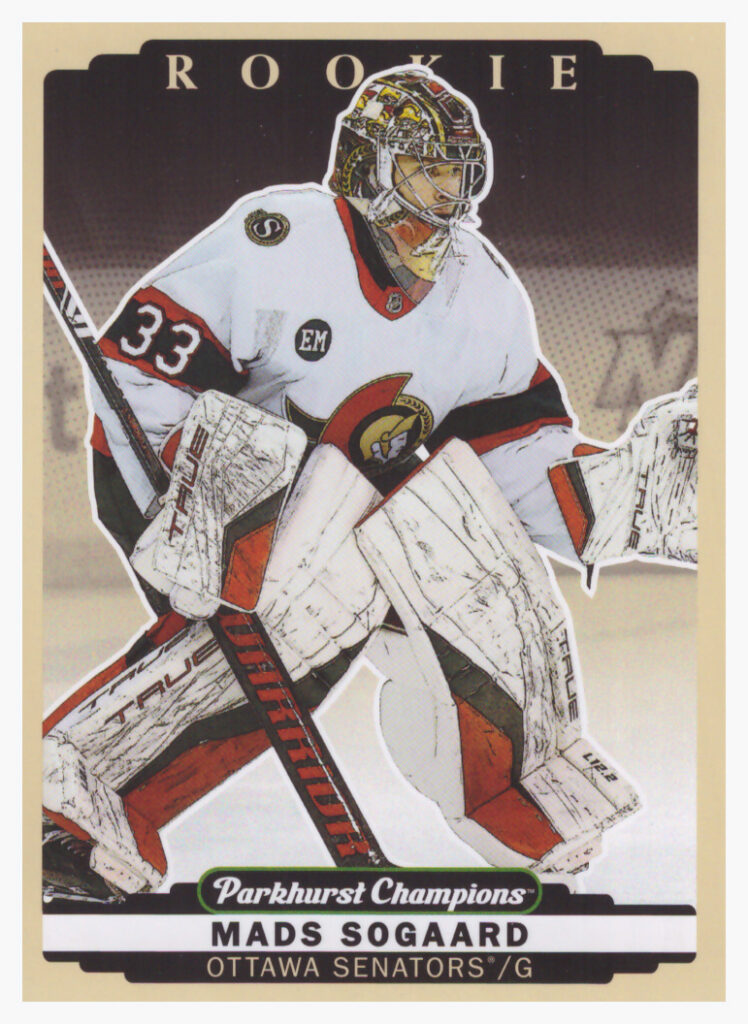 2022/23 Parkhurst Champions – Mads Sogaard Ottawa Senators 268