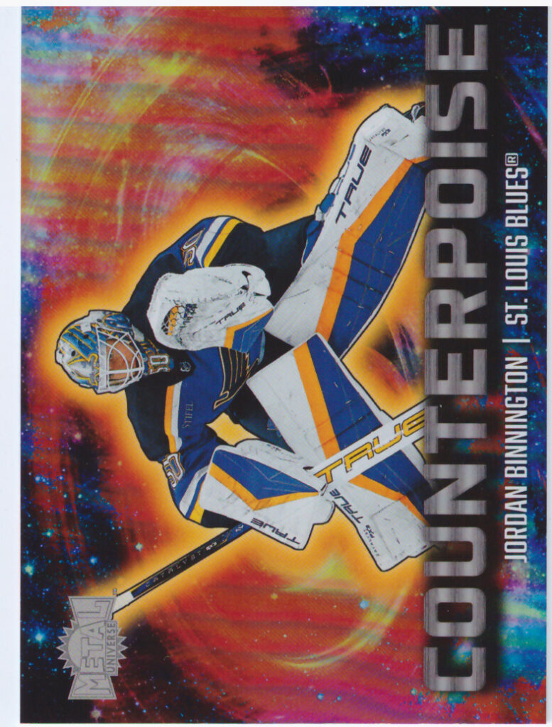 2024/25 Metal Universe – J.Binnington Stl 5 of 30 CT
