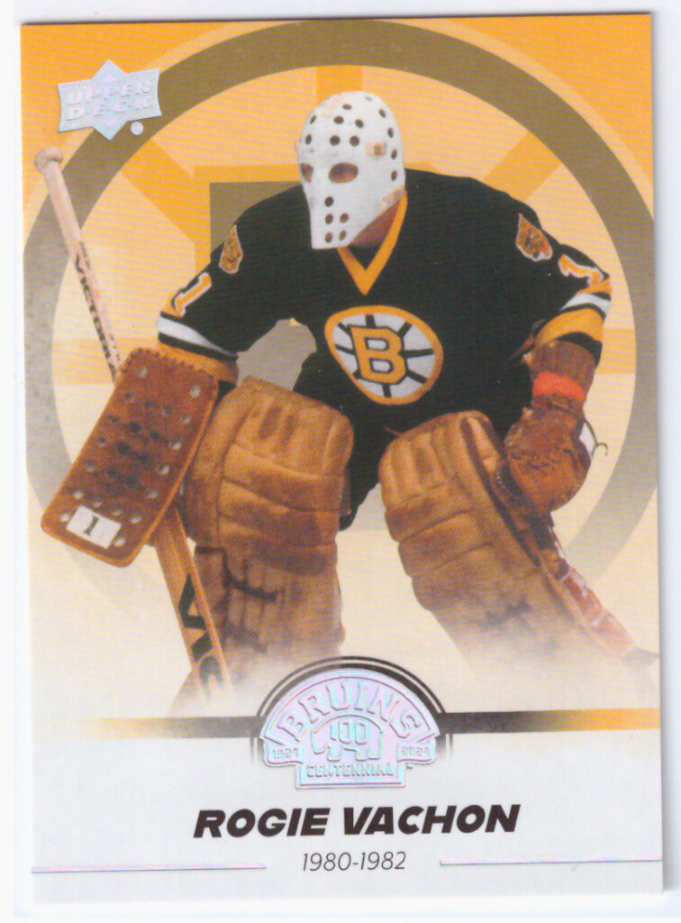 2023/24 Boston Bruins Centennial – R.Vachon Bos 22   /100