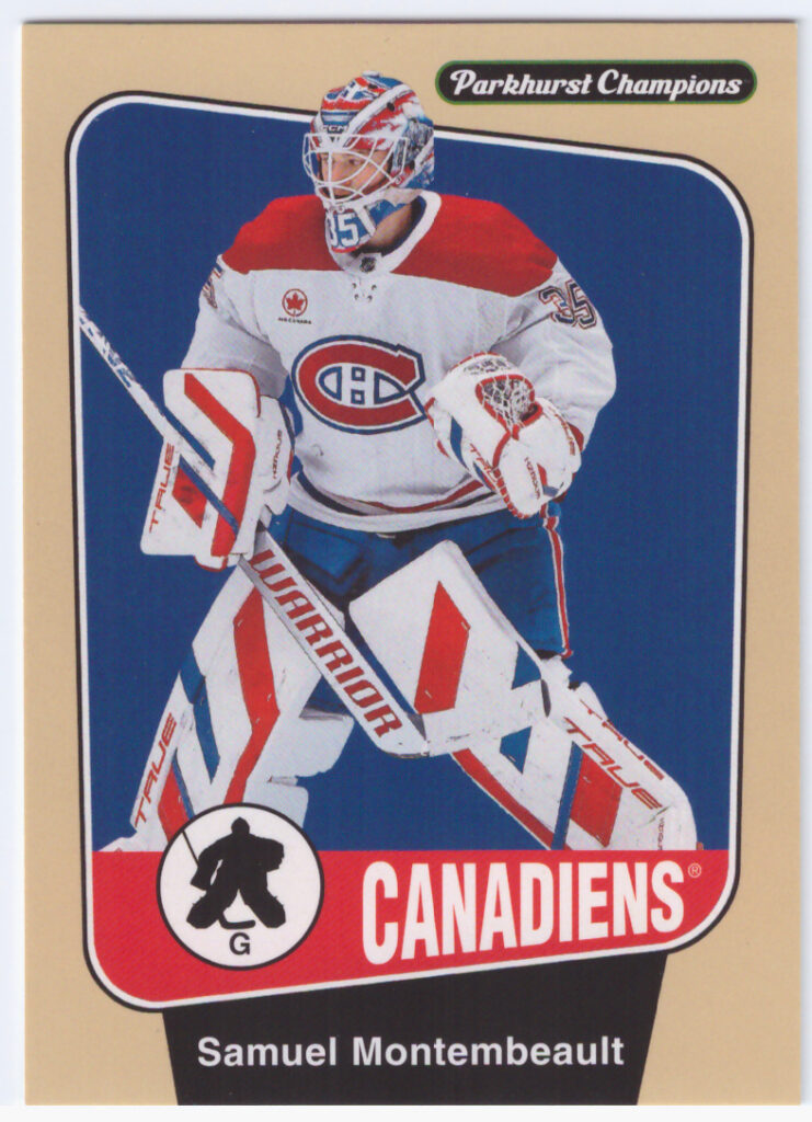 2024/25 Parkhurst Champions – S.Montembeault Mon 77