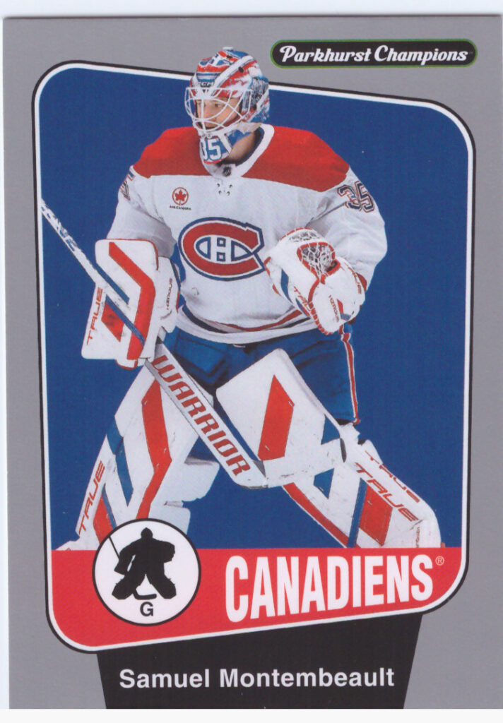 2024/25 Parkhurst Champions – S.Montembeault Mon 77