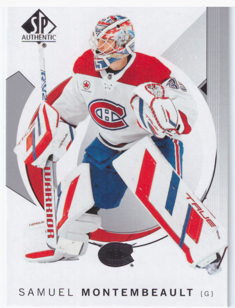 2024/25 SP Authentic – Samuel Montembeault Montreal Canadiens 62