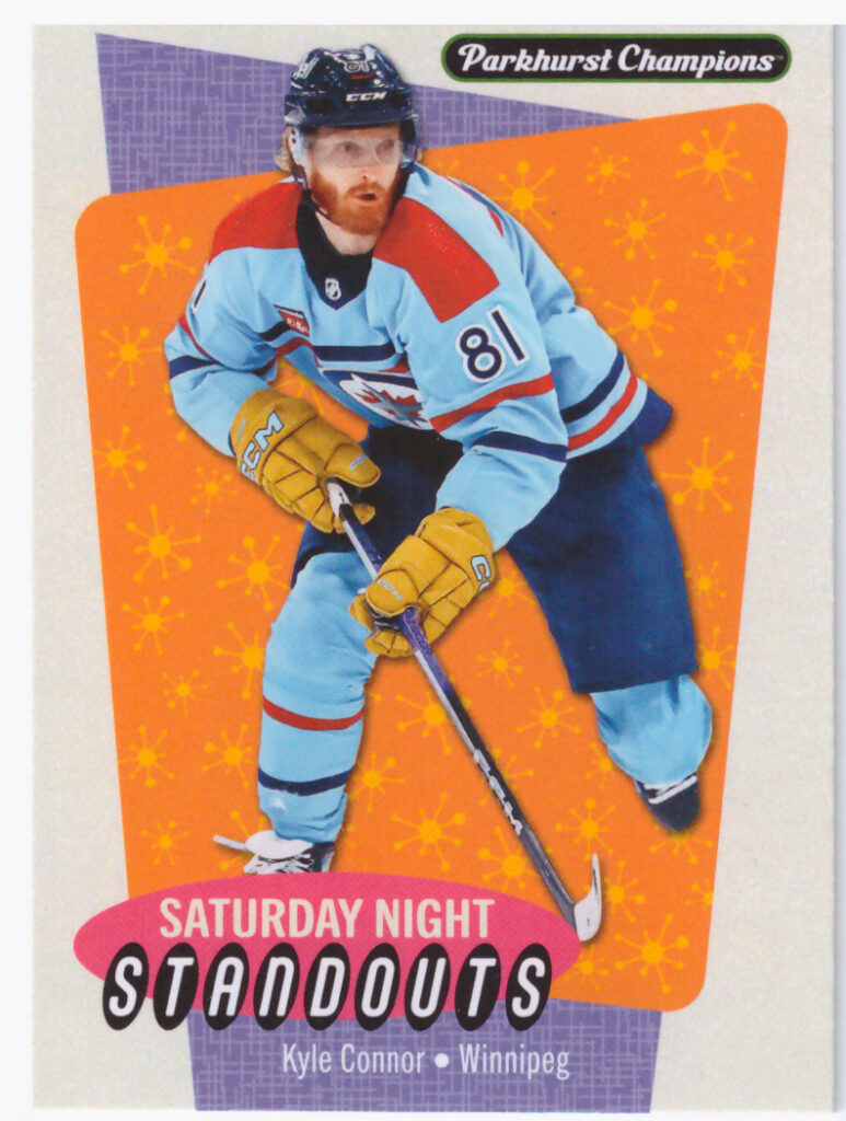 2024/25 Parkhurst Champions – Kyle Connor Winnipeg Jets SS-8