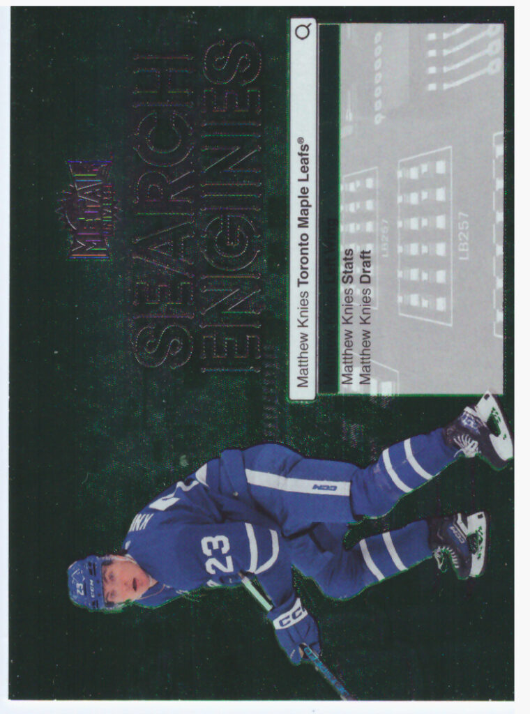 2024/25 Metal Universe – Matthews Knies Toronto Maple Leafs ST-8