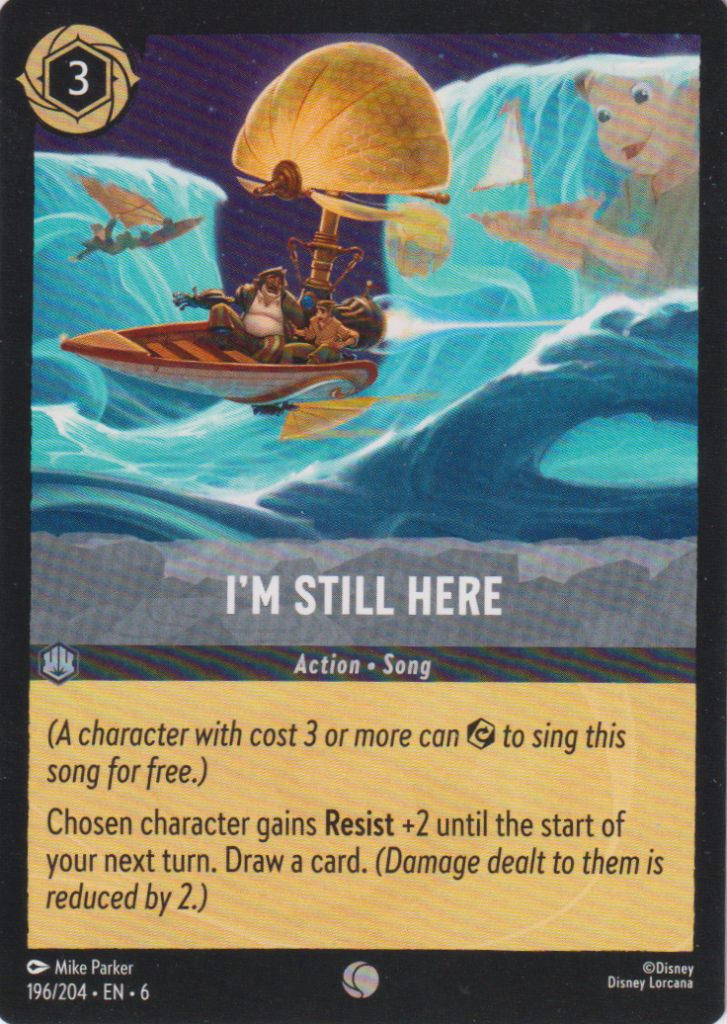 Lorcana 6: Azurite Sea – I´m still here 196