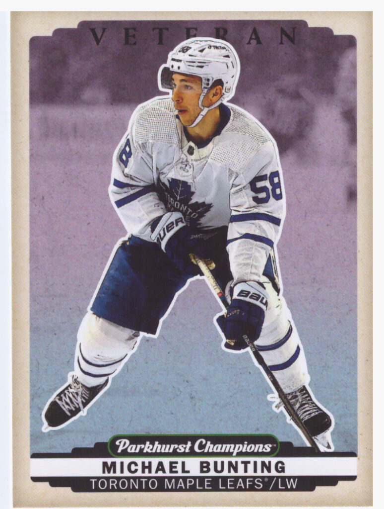 2022/23 Parkhurst Champions – Michael Bunting Toronto Maple Leafs 222