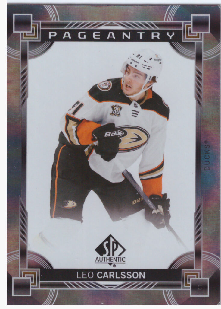 2024/25 SP Authentic – Leo Carlsson Anaheim Ducks P-19