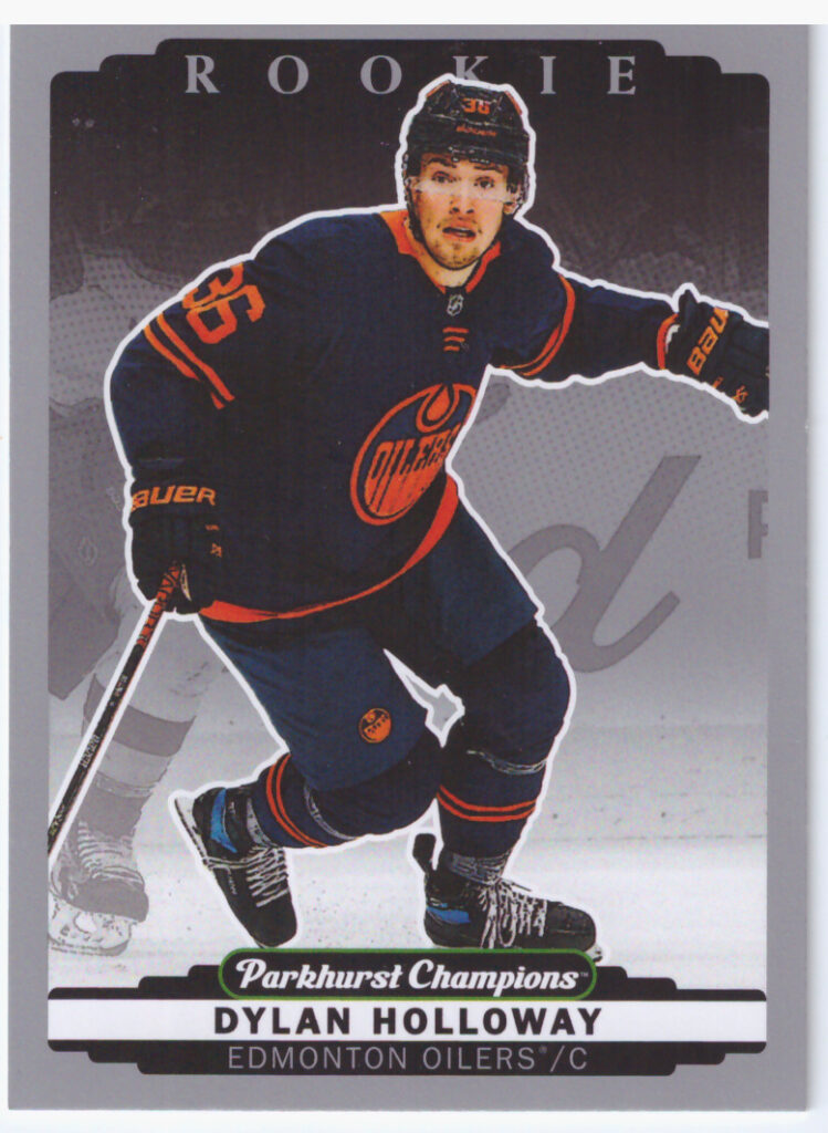 2022/23 Parkhurst Champions – Dylan Holloway Edmonton Oilers 317