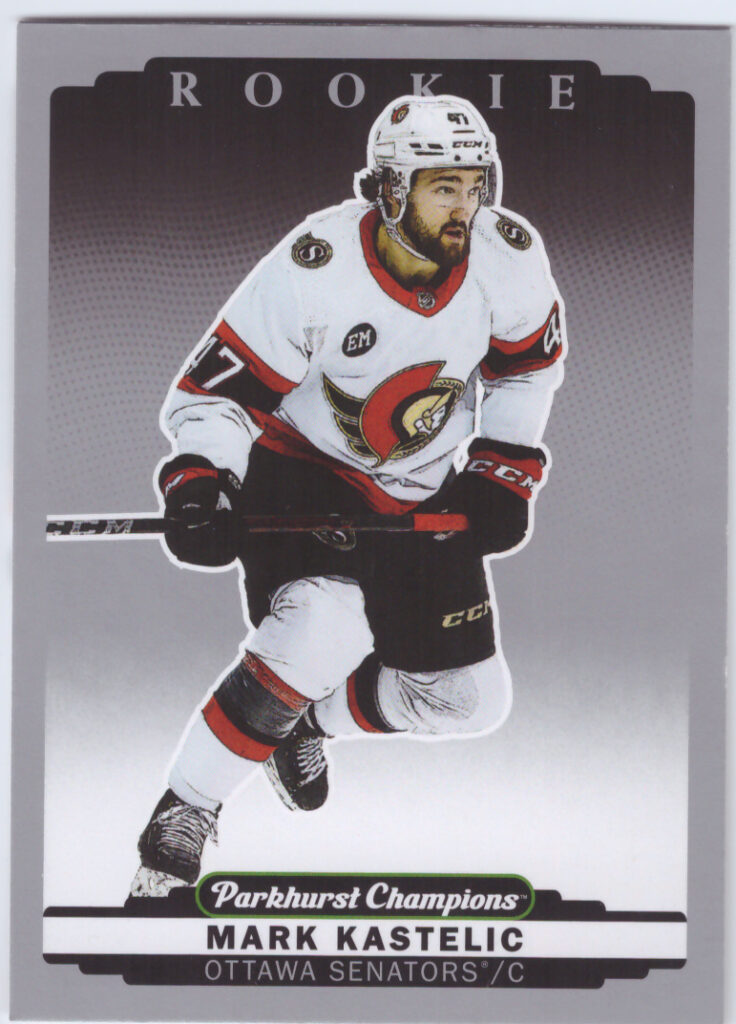 2022/23 Parkhurst Champions – Mark Kastelic Ottawa Senators 278