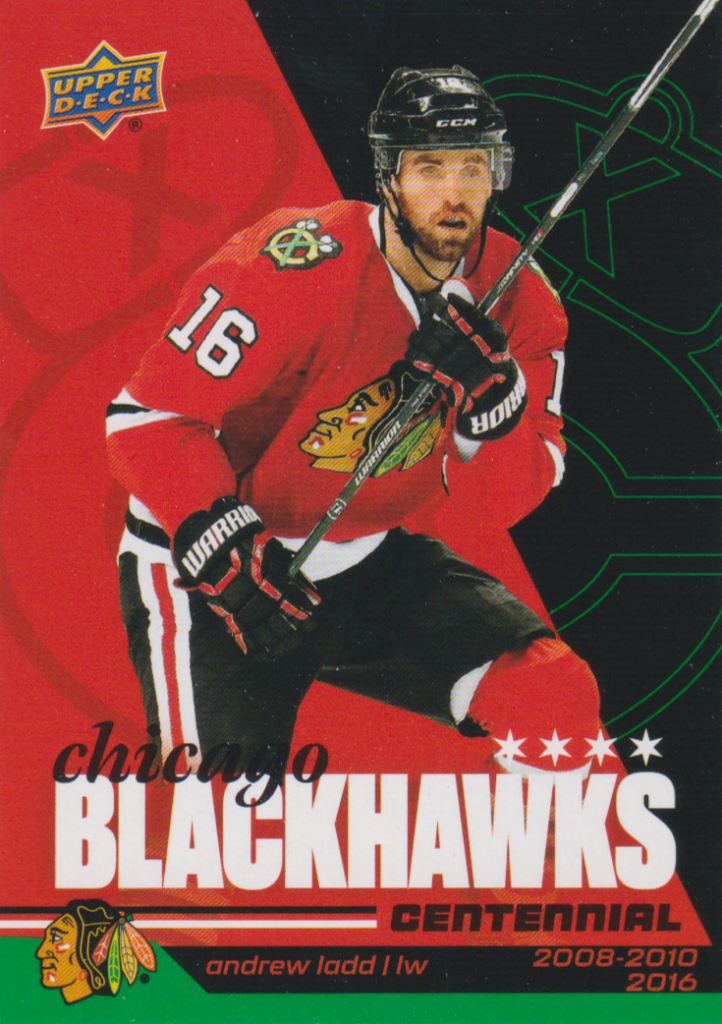2025/26 Chicago Blackhawks Centennial (hobby) – Andrew Ladd Chicago Blackhawks 99