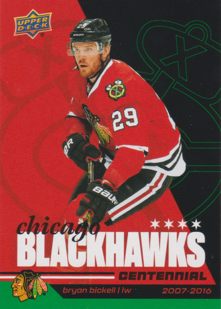 2025/26 Chicago Blackhawks Centennial (hobby) – Bryan Bickell Chicago Blackhawks 16