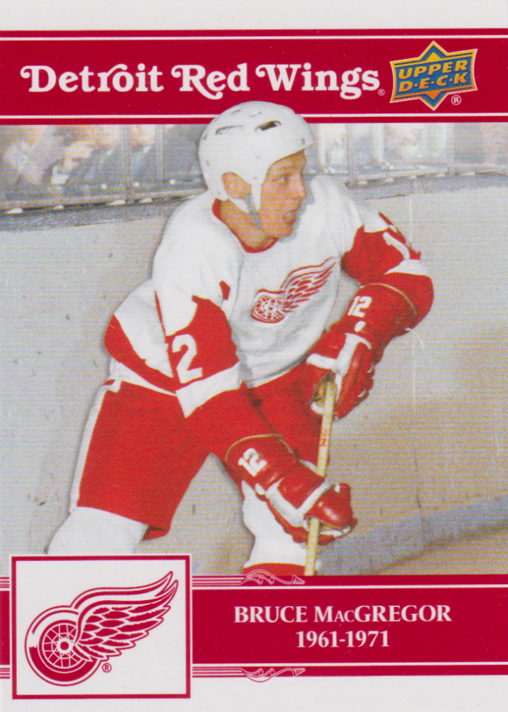 2025/26 Detroit Red Wings Centennial (hobby) – Bruce MacGregor Detroit Red Wings 87