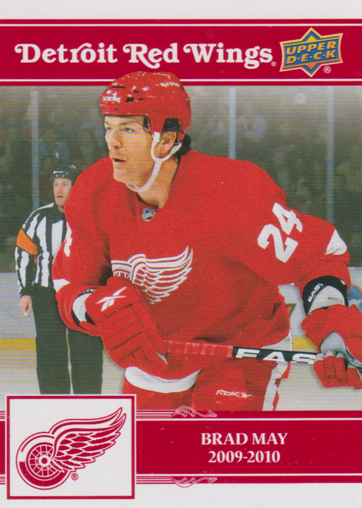 2025/26 Detroit Red Wings Centennial (hobby) – Brad May Detroit Red Wings 46
