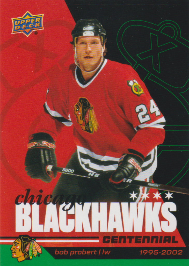 2025/26 Chicago Blackhawks Centennial (hobby) – Bob Probert Chicago Blackhawks 81