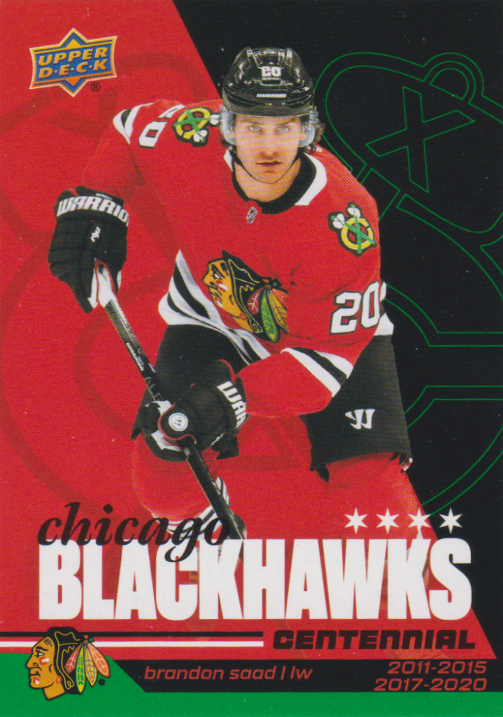 2025/26 Chicago Blackhawks Centennial (hobby) – Brandon Saad Chicago Blackhawks 90