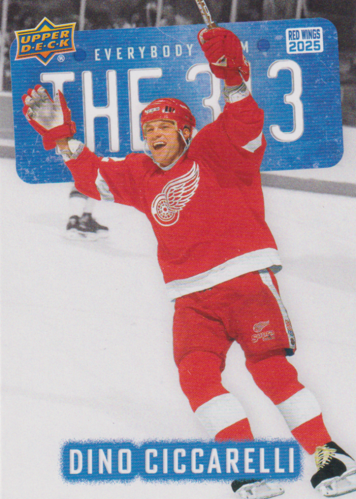 2025/26 Detroit Red Wings Centennial (hobby) – Dino Ciccarelli Detroit Red Wings 313-5