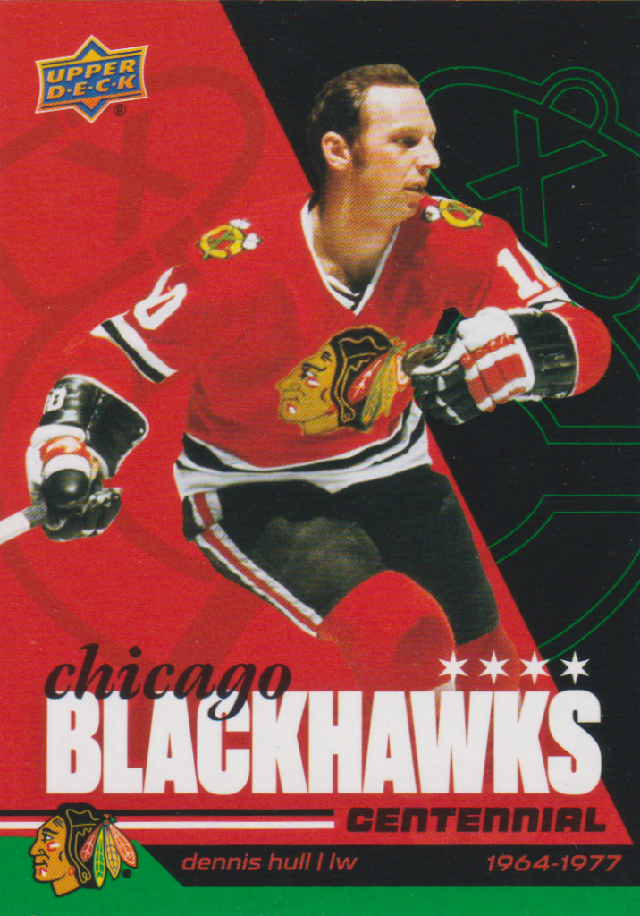 2025/26 Chicago Blackhawks Centennial (hobby) – Dennis Hull Chicago Blackhawks 22