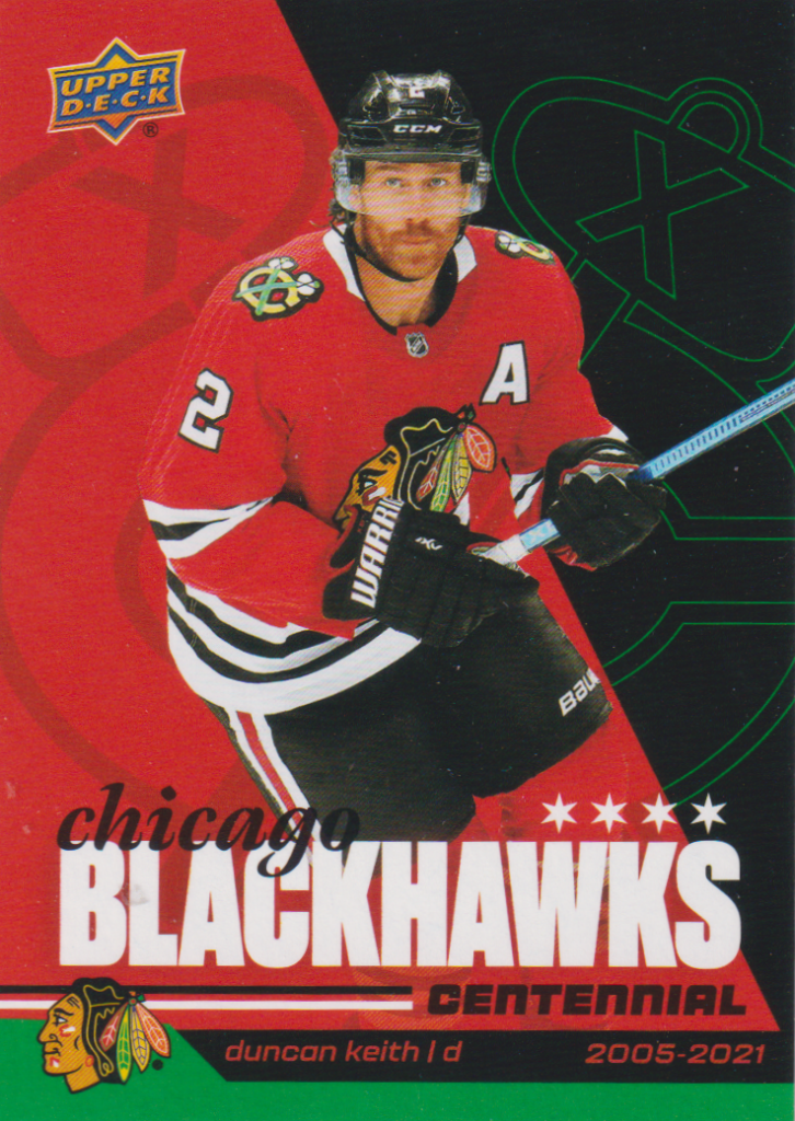 2025/26 Chicago Blackhawks Centennial (hobby) – Duncan Keith Chicago Blackhawks 26