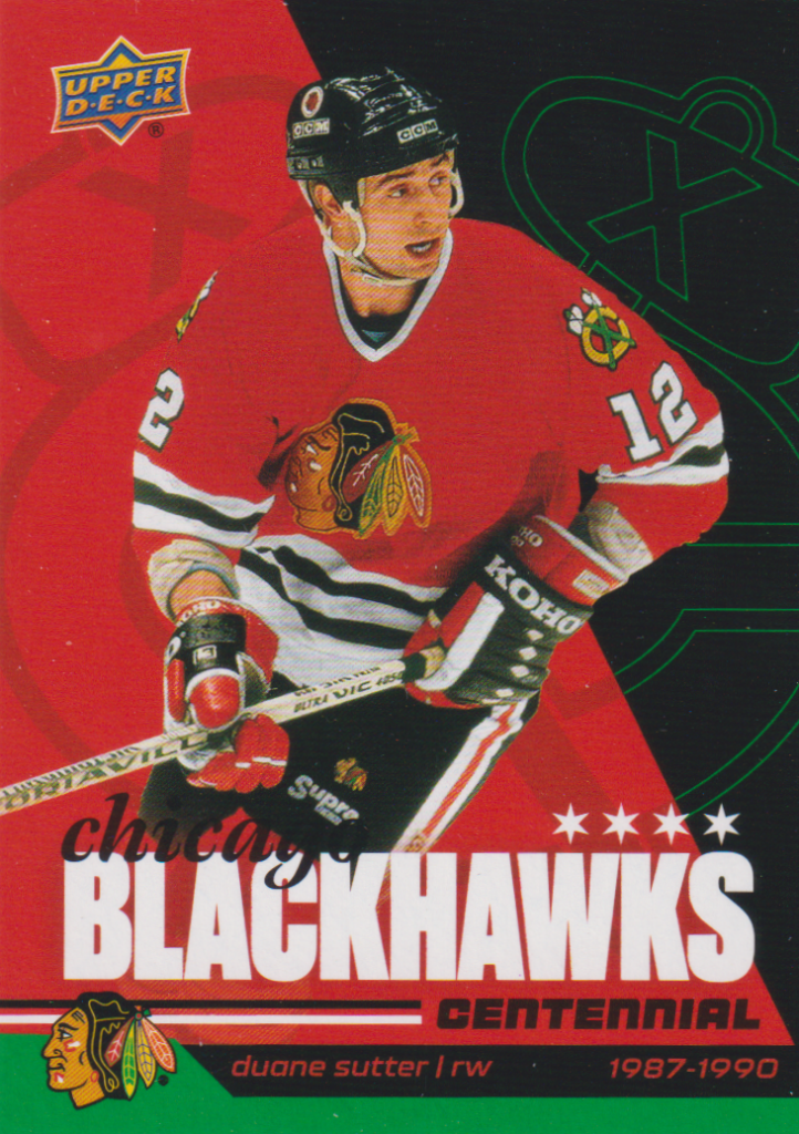 2025/26 Chicago Blackhawks Centennial (hobby) – Duane Sutter Chicago Blackhawks 45