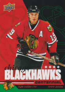 2025/26 Chicago Blackhawks Centennial (hobby) – Kyle Calder Chicago Blackhawks 64