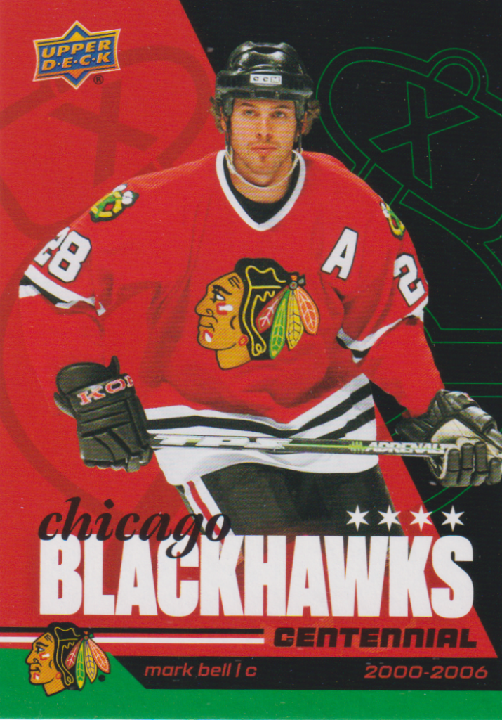 2025/26 Chicago Blackhawks Centennial (hobby) – Mark Bell Chicago Blackhawks 76