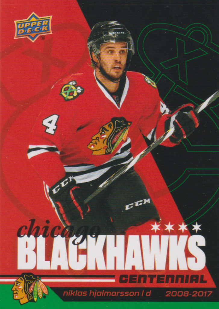 2025/26 Chicago Blackhawks Centennial (hobby) – Niklas Hjalmarsson Chicago Blackhawks 9