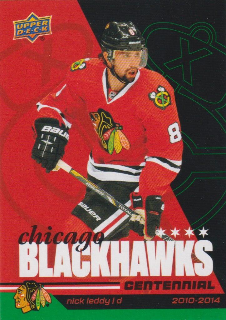 2025/26 Chicago Blackhawks Centennial (hobby) – Nick Leddy Chicago Blackhawks 92