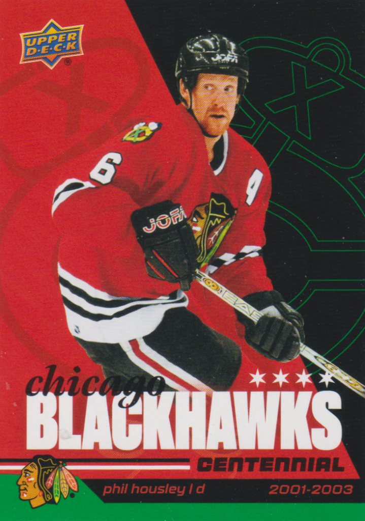 2025/26 Chicago Blackhawks Centennial (hobby) – Phil Housley Chicago Blackhawks 51