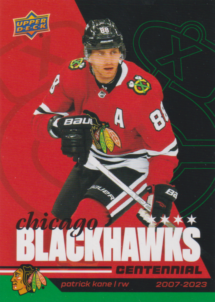2025/26 Chicago Blackhawks Centennial (hobby) – Patrick Kane Chicago Blackhawks 40