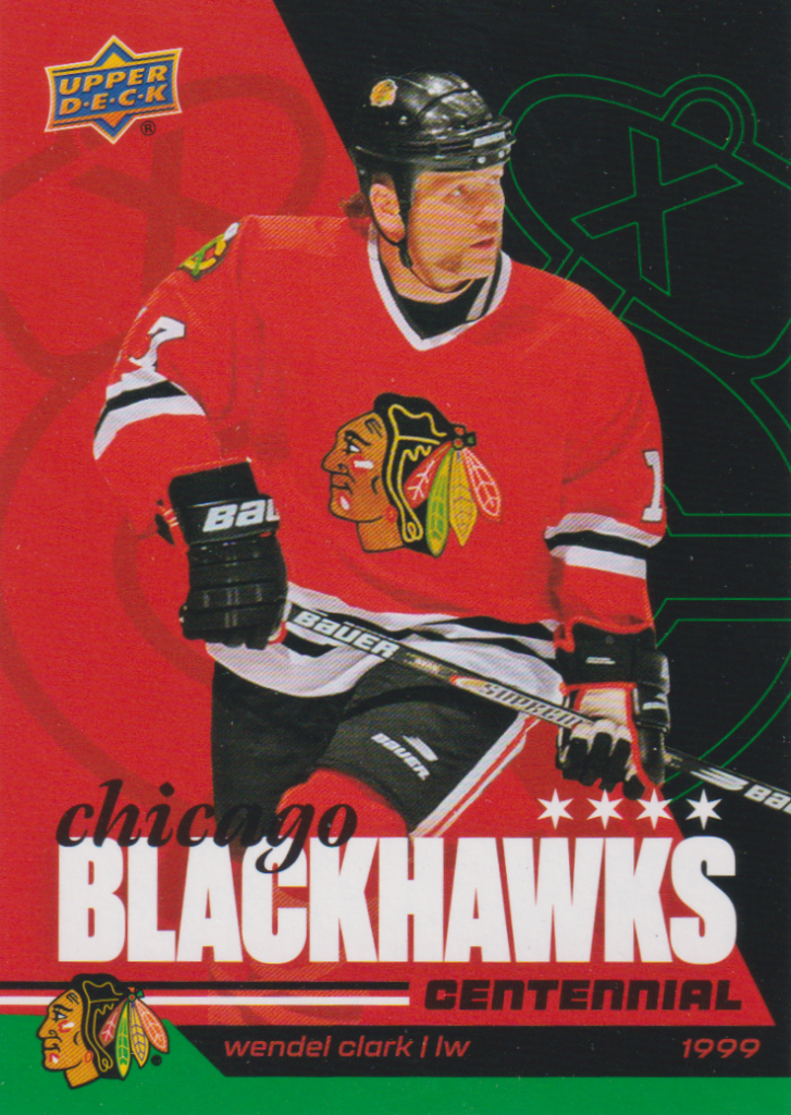 2025/26 Chicago Blackhawks Centennial (hobby) – Wendel Clark Chicago Blackhawks 55