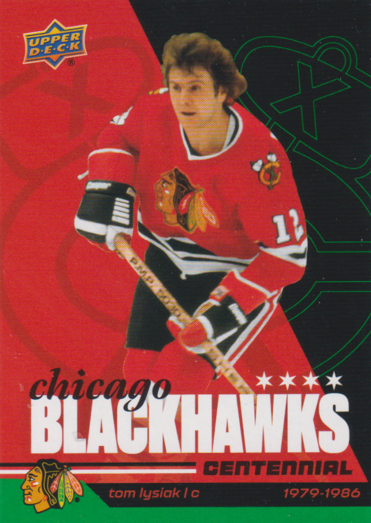 2025/26 Chicago Blackhawks Centennial (hobby) – Tom Lysiak Chicago Blackhawks 7