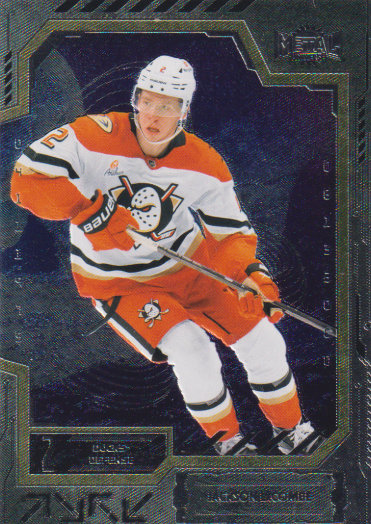 2025/26 Metal Universe – Jackson LaCombe Anaheim Ducks 89