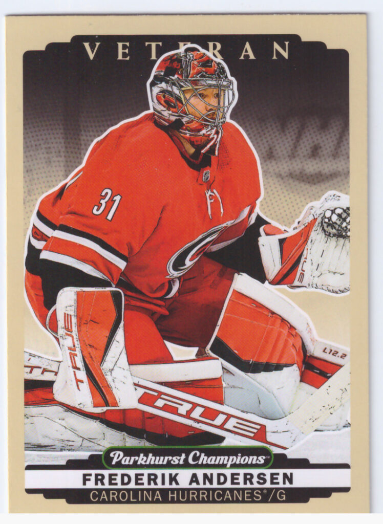 2022/23 Parkhurst Champions – Frederik Andersen Carolina Hurricanes 240
